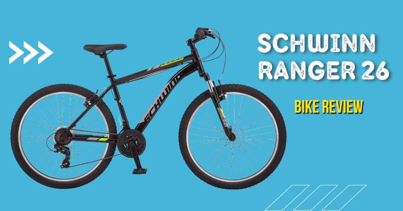 Schwinn Ranger 26 Review